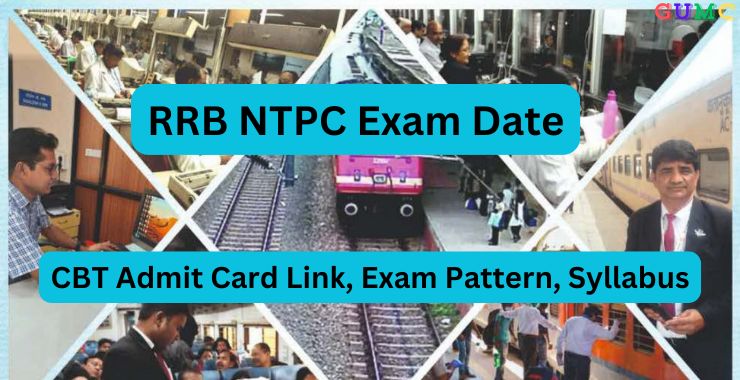 RRB NTPC Exam Date