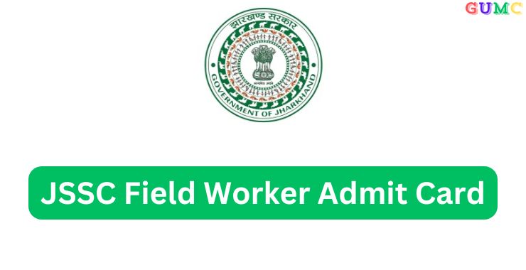 JSSC Field Worker Admit Card