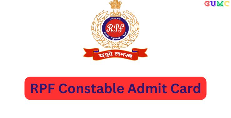 RPF Constable Admit Card