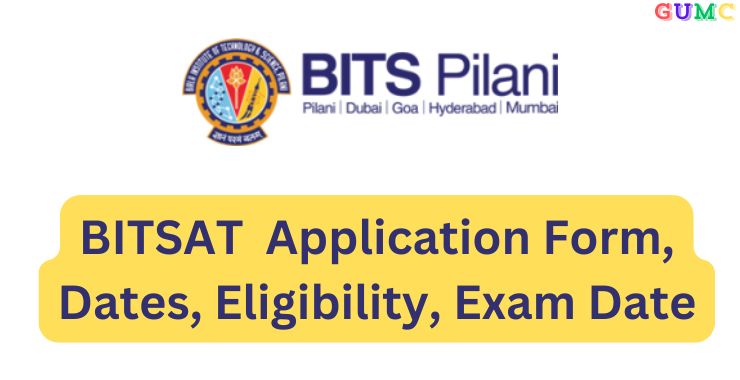 BITSAT Application Form
