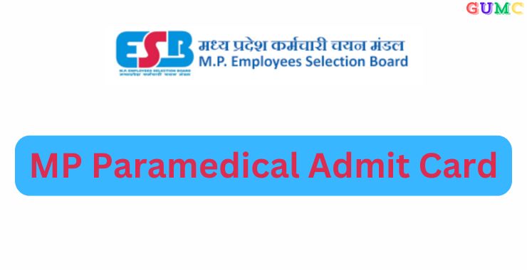 MP Paramedical Admit Card