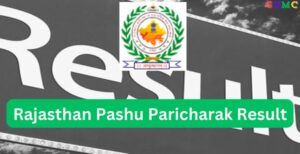 Rajasthan Pashu Paricharak Result